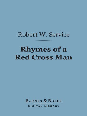 cover image of Rhymes of a Red Cross Man (Barnes & Noble Digital Library)
